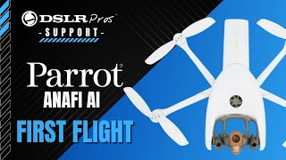 Parrot ANAFI Ai  First Flight  DSLRPros Support [upl. by Aiotal]