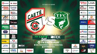 CAETÉ X TAPAJÓS  2ª RODADA CAMPEONATO PARAENSE 2023 [upl. by Eidda]