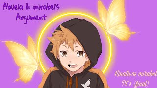 abuela amp mirabel fight  apology Ep 77 final  Hinata As Maribel  Haikyuu  Encanto Skit [upl. by Lipscomb]