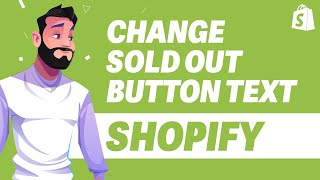 How To Change Sold Out Button Text In Shopify UPDATE 2024 [upl. by Yendyc]