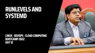 RunLevels and Systemd  Linux and DevOps BootCamp Day 12 [upl. by Assir]