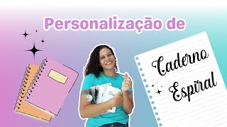 Aprenda personalizar Caderno Espiral [upl. by Intirb]