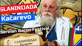 Slaninijada Kačarevo 2024  Serbian Bacon Festival [upl. by Reginauld937]