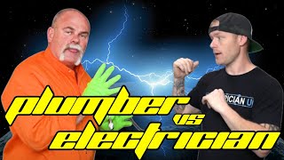 Plumber vs Electrician Why Electricians are BETTER than Plumbers HAHAH [upl. by Llenel119]