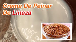 Crema de peinar de linaza Para Rizos La MEJOR Crema De Peinar Casera coquetas y rizadas [upl. by Shoemaker695]