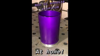 HOW TO Anodize Your Aluminum Parts At Home [upl. by Seabury]