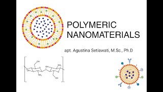 Polymeric Nanomaterials [upl. by Darsie]