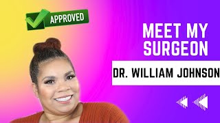 Final VSG Gastric Sleeve  Pre Op Appointment with Dr William Johnson [upl. by Prevot14]