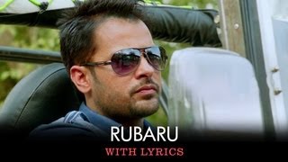 Rubaroo Song  Full Song With Lyrics  Saadi Love Story [upl. by Loyce92]