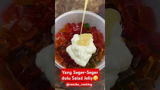 salad jelly idejualan makananindonesia vanshecooking fypシ゚viral fyp fypyoutube [upl. by Brendis546]