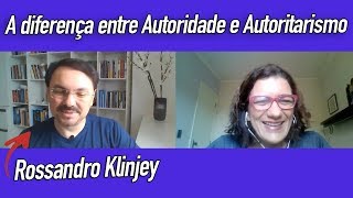 A diferença entre Autoridade e Autoritarismo [upl. by Strickler]