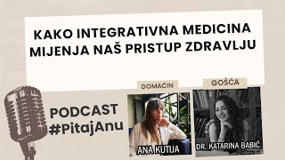 Kako Integrativna medicina mijenja naš pristup zdravlju [upl. by Cozmo]