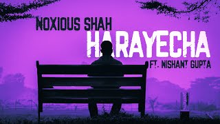 Pepperbox Unpacks 📦Noxious Shah  HARAYECHA ft Nishant Gupta [upl. by Onibas]