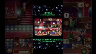 NEWEST GameHouse Original  Scarlet’s Haunted Hotel Holds a DARK SECRET  Gameplay Level 2 [upl. by Suiremed]