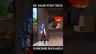 BR RANK PUSH TRICK 🗿RAREST TRICKforyou foryoupage freefire freefirehighlights shortsfeed [upl. by Sulecram]