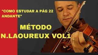 Dicas de como estudar  Método NLaoureux  Violino pág 22 [upl. by Yenetruoc]