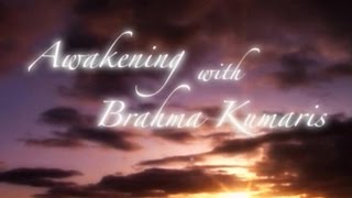 Awakening With Brahmakumaris Chaitanya Shakti  27 November 2015 [upl. by Hermina856]