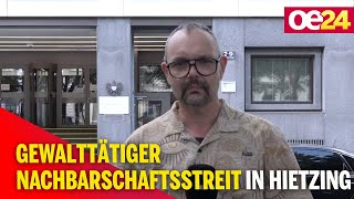 Gewalttätiger Nachbarschaftsstreit in Hietzing [upl. by Ayhdnas]