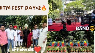 IITM FEST 2k23 DAY2🌸  iitm janakpuri🎓  VLOGGER PAJI🎬  vlog7 [upl. by Vogele]