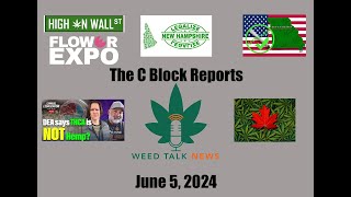 Is New Hampshire ready to go Adult use legal CWCB amp Flower Expo previews C Block of Weed Talk News [upl. by Pump99]