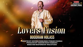 Boodram Holass  Lovers Fusion 2023 Chutney Soca [upl. by Ardis581]