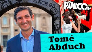 TOMÉ ABDUCH  PÂNICO  13082024 [upl. by Andrel]