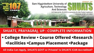 Sam Higginbottom University of Agriculture Technology and SciencesSHUATSCollege Review Placement [upl. by Moraj]