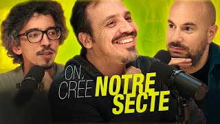 ON MONTE NOTRE SECTE avec ALEXANDRE ASTIER [upl. by Nnor573]