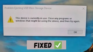 Fixed ✅ Problem Ejecting USB Mass Storage Device in Windows Computer Best Solution [upl. by Janeva103]