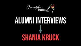 Alumni Interviews Shania Kruck [upl. by Guimond]