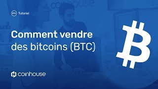 Comment vendre des Bitcoins BTC [upl. by Wolsky644]