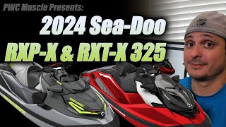 2024 SeaDoo RXPX amp RXTX 325 Preview and thoughts by PWC Muscle [upl. by Aynotel634]