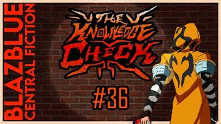 The Knowledge Check BIWEEKLY  IndiaSEA BBCF Tourney 36 [upl. by Aiket237]