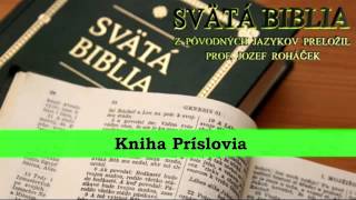 Kniha Príslovia  Biblia SK [upl. by Selby]