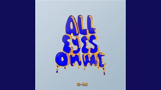 All Eyes On Me [upl. by Nirb]