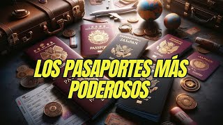 🌍✈️ Los pasaportes más poderosos del mundo ¡Viaja sin límites TOP FIVE [upl. by Hendricks]