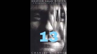 Kurt Cobain heavier than heaven Audiolibro voz humana parte 13 [upl. by Macintosh311]