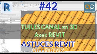 Tuile CANAL en 3D avec REVIT  Comment créer des familles de tuiles paramétriques adaptatives [upl. by Kessiah]