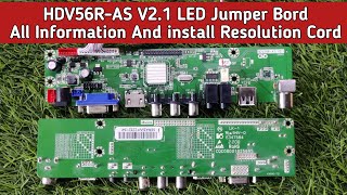 HDV56R AS V21 LED Jumper Bord All Information install Resolution Cord [upl. by Bortz817]