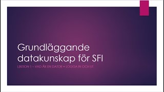 Datalektion 1 Vindeln SFI Evelina [upl. by Ilah]