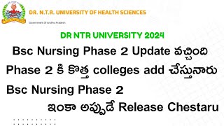 Bsc Nursing Phase 2 Web Options Update  DR NTR UNIVERSITY OF HEALTH SCIENCES [upl. by Nanyt409]