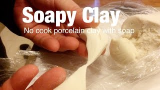 Soapy clay recipe  no cook cold porcelain clay with soap [upl. by Majka]