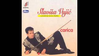 Slavisa Vujic  Carica  Audio 1996 HD [upl. by Enaxor]