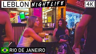 Leblon Nightlife 🇧🇷 Rio de Janeiro Brazil 【4K】2021 [upl. by Vergos]