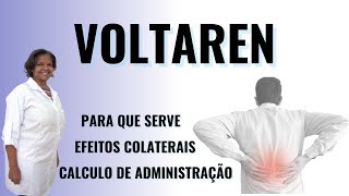 Voltaren  Para que serve  Efeitos Colaterais  Cálculo de Administração [upl. by Elleivad]