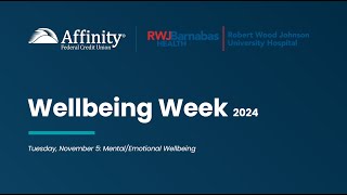 Wellbeing Week Emotional Wellbeing with RWJUH [upl. by Heydon296]