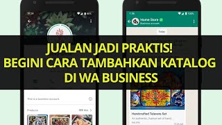 ✅CARA MENAMBAHKAN KATALOG DI WHATSAPP BUSINESS  MEMBANTU MEMAKSIMALKAN BISNIS ANDA [upl. by Matusow36]