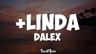 Linda  Dalex Letra [upl. by Guzel525]