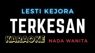 KARAOKE TERKESAN  LESTI  NADA WANITA [upl. by Alon]