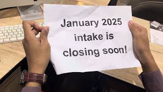 January 2025 intake is closing soon [upl. by Punke337]